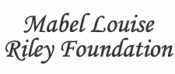 Mabel Louise Riley Foundation